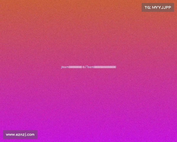 jteam电子竞技俱乐部衣服-《JTeam锋芒战袍:炫酷登场,荣耀加身》 jteam电子竞技俱乐部衣服-《JTeam锋芒战袍:炫酷登场,荣耀加身》